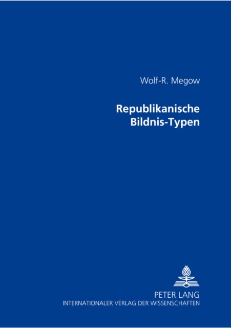 Republikanische Bildnis-Typen