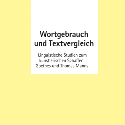 Wortgebrauch und Textvergleich: Linguistische
