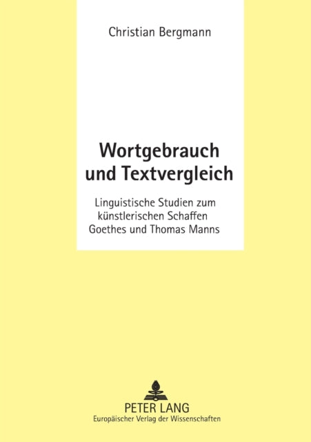 Wortgebrauch und Textvergleich: Linguistische