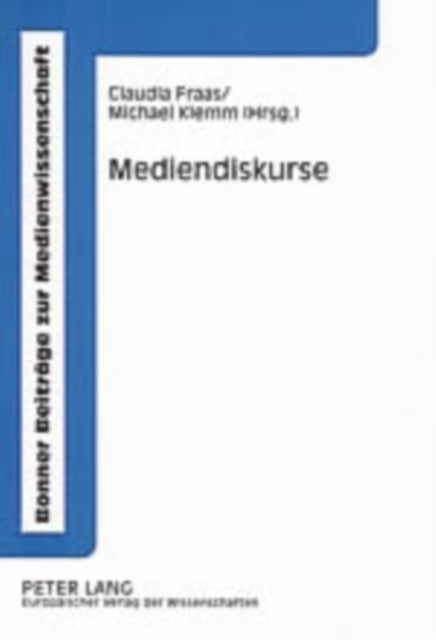 Mediendiskurse: Bestandsaufnahme Und Perspektiven