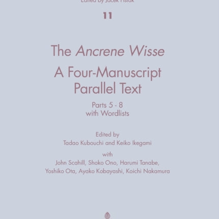 The Ancrene Wisse - A Four-manuscript Parallel