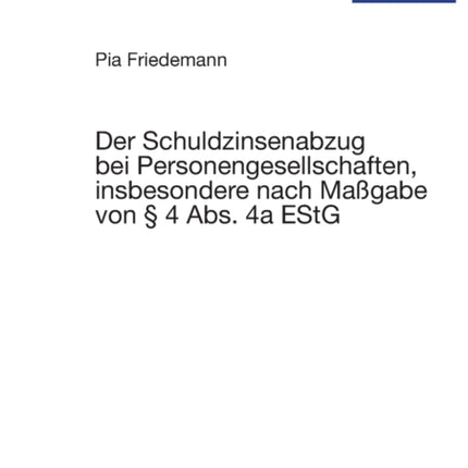Der Schuldzinsenabzug bei Personengesellschaften,