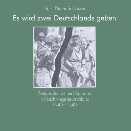 Es wird zwei Deutschlands geben: Zeitgeschichte