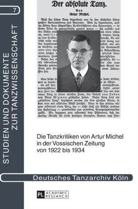 Die Tanzkritiken von Artur Michel in der