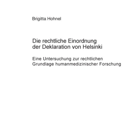 Die rechtliche Einordnung der Deklaration von