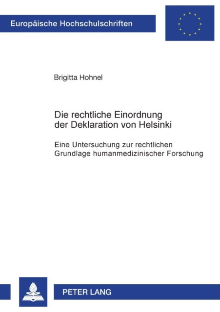 Die rechtliche Einordnung der Deklaration von