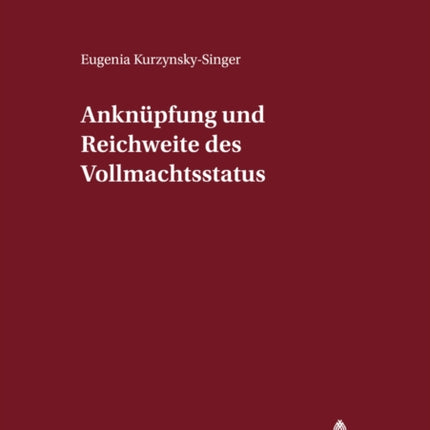 Anknuepfung Und Reichweite Des Vollmachtsstatuts