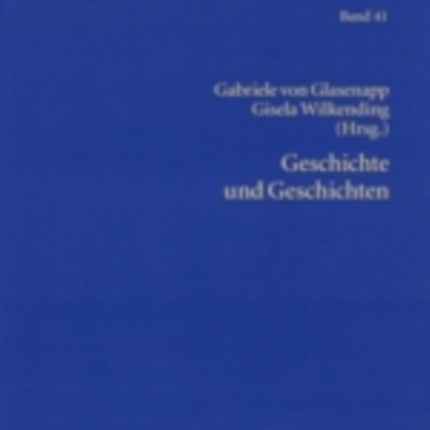 Geschichte Und Geschichten: Die Kinder- Und Jugendliteratur Und Das Kulturelle Und Politische Gedaechtnis