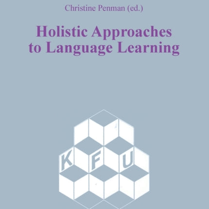Holistic Approaches to Language Learning