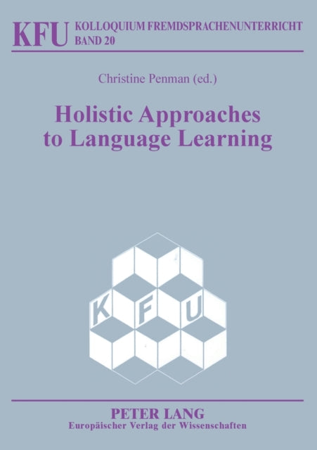 Holistic Approaches to Language Learning