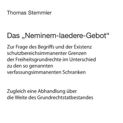 Das Neminem-laedere-Gebot: Zur Frage des Begriffs