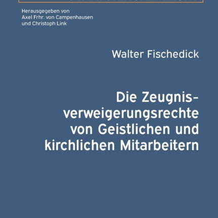 Die Zeugnisverweigerungsrechte von Geistlichen
