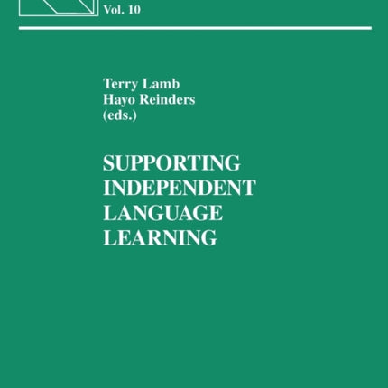 Supporting Independent Language Learning: Issues and Interventions