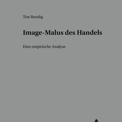ImageMalus Des Handels Eine Empirische Analyse 3