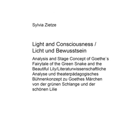Light and Consciousness Licht Und Bewusstsein: