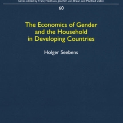 The Economics of Gender and the Household in
