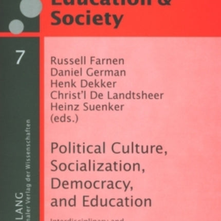 Political Culture, Socialization, Democracy, and