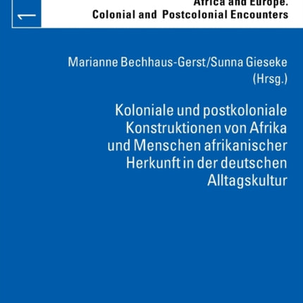 Koloniale und postkoloniale Konstruktionen von