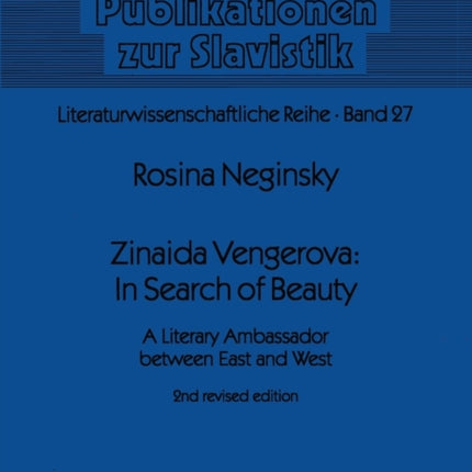 Zinaida Vengerova: In Search of Beauty: A