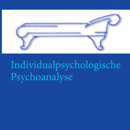 Individualpsychologische Psychoanalyse