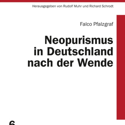 Neopurismus in Deutschland Nach Der Wende