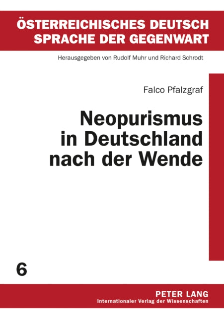 Neopurismus in Deutschland Nach Der Wende