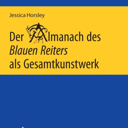 Der Almanach des Blauen Reiters als