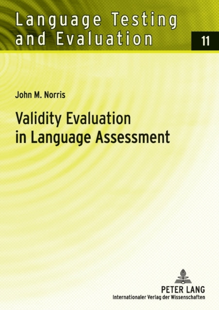 Validity Evaluation in Language Assessment