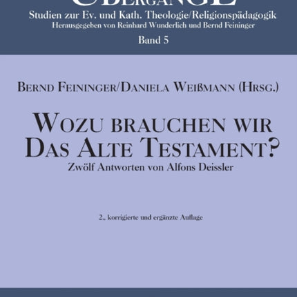 Wozu brauchen wir das Alte Testament?: Zwoelf