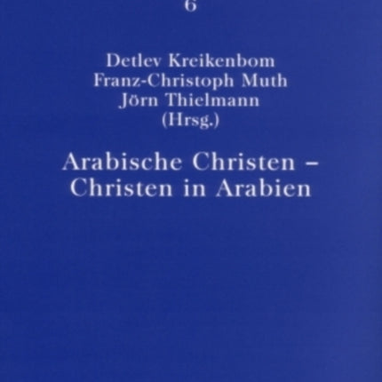 Arabische Christen - Christen in Arabien