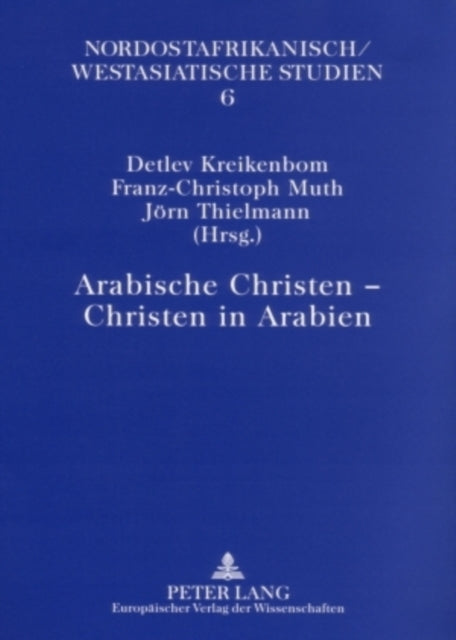 Arabische Christen - Christen in Arabien