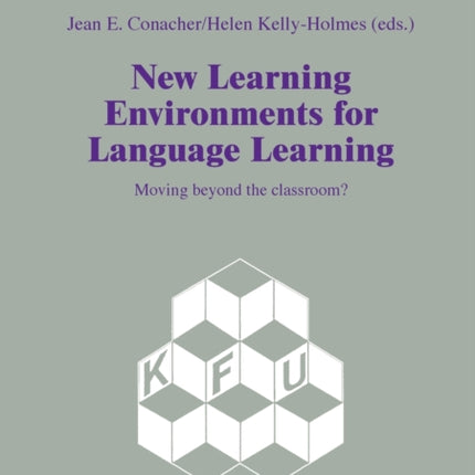 New Learning Environments for Language Learning:
