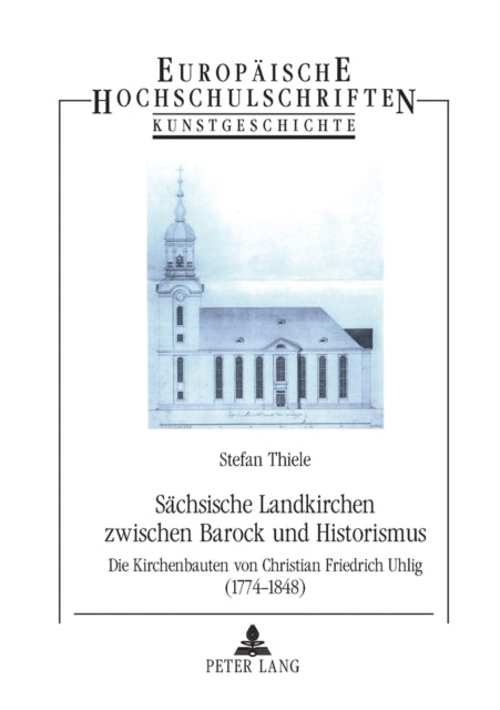 Saechsische Landkirchen zwischen Barock und