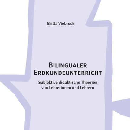 Bilingualer Erdkundeunterricht: Subjektive