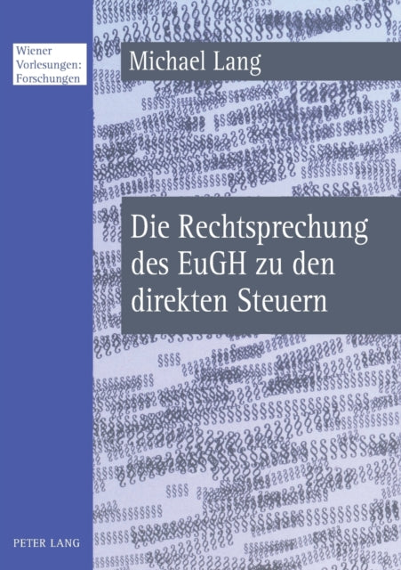 Die Rechtsprechung des EuGH zu den direkten