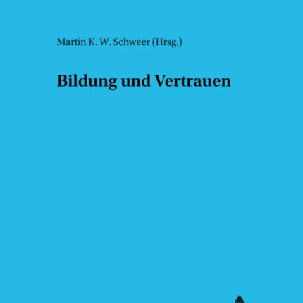 Bildung Und Vertrauen