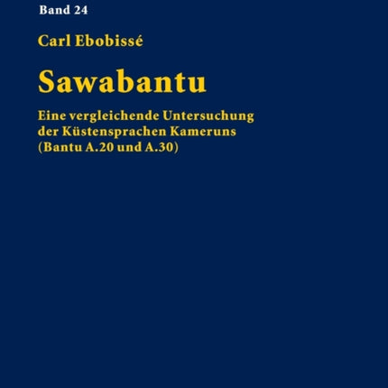 Sawabantu: Eine vergleichende Untersuchung der