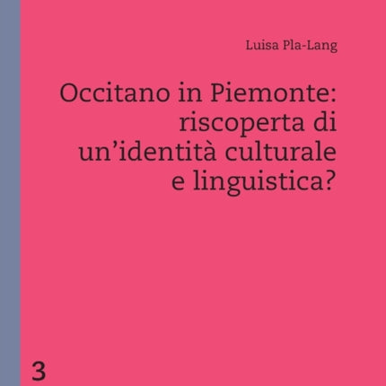 Occitano in Piemonte: riscoperta di un'identità