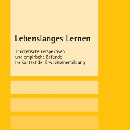 Lebenslanges Lernen: Theoretische Perspektiven