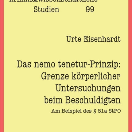 Das nemo tenetur-Prinzip: Grenze koerperlicher