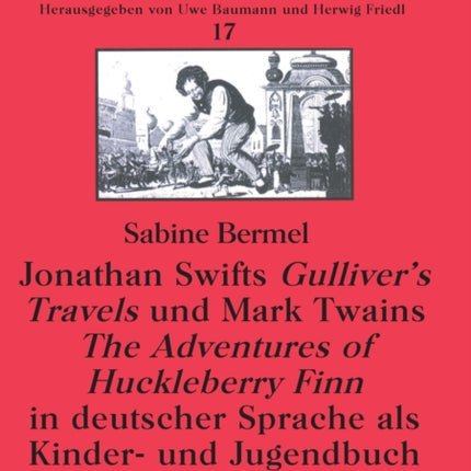 Jonathan Swifts Gulliver's Travels und Mark