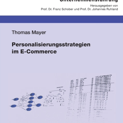 Personalisierungsstrategien im E-Commerce: Die