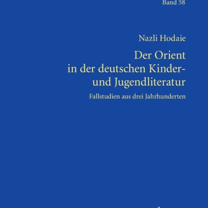 Der Orient in der deutschen Kinder- und
