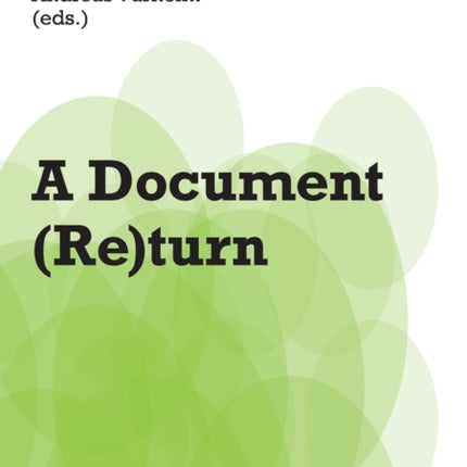 A Document (Re)turn: Contributions from a