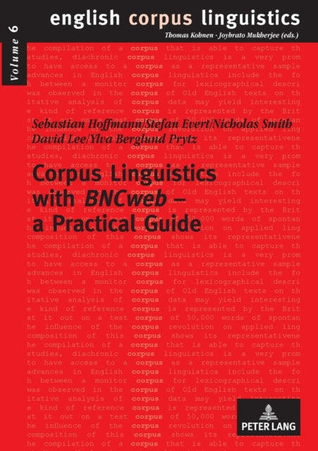 Corpus Linguistics with «BNCweb» – a Practical