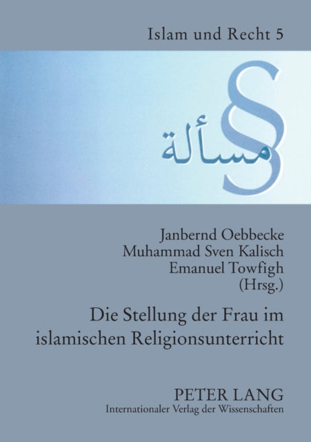 Die Stellung der Frau im islamischen