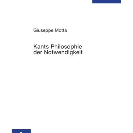 Kants Philosophie der Notwendigkeit