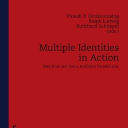 Multiple Identities in Action: Mauritius and Some Antillean Parallelisms