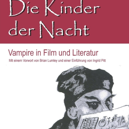 Die Kinder der Nacht: Vampire in Film und