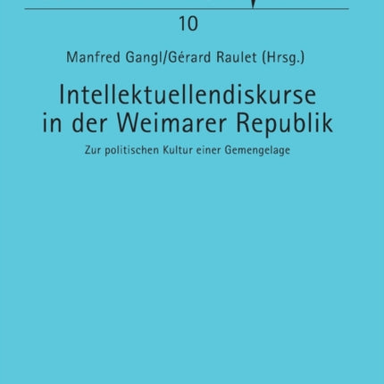 Intellektuellendiskurse in der Weimarer Republik: